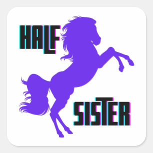 Half Sister Purple Pony Sibling Square Sticker