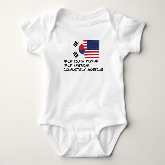 Half South Korean Completely Awesome Baby Bodysuit (Front)
