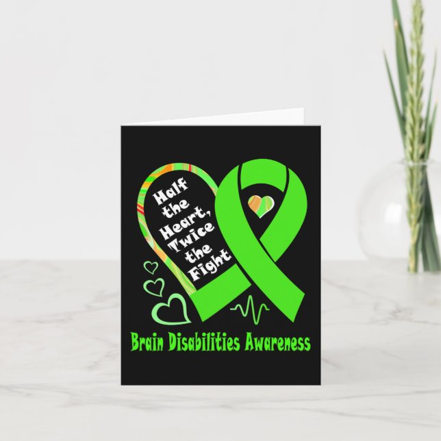 Half The Heart Twice The Fight Brain Disabilities  Card (Front)