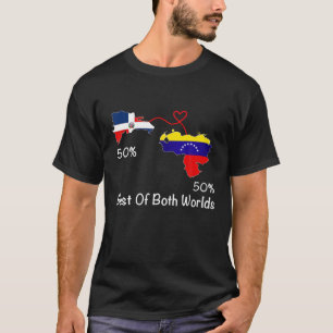 Half Venezuela Half Dominican Flag Map Love Venezu T-Shirt