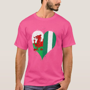 Half Welsh Half Nigerian A Wales Nigeria Flag in H T-Shirt