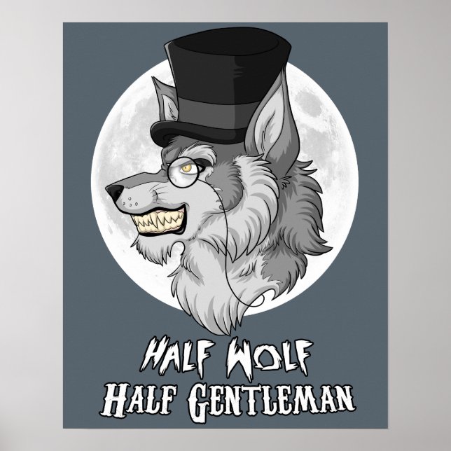 Half Wolf Half Gentleman 16" x 20" Poster (Matte) (Front)