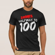 HALFWAY to 100 50th BIRTHDAY T-Shirt