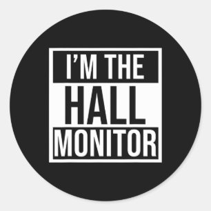 Hall Monitor Gift Back To School Student  Classic Round Sticker