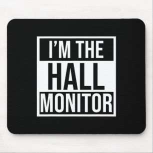 Hall Monitor Gift Back To School Student Mouse Mat
