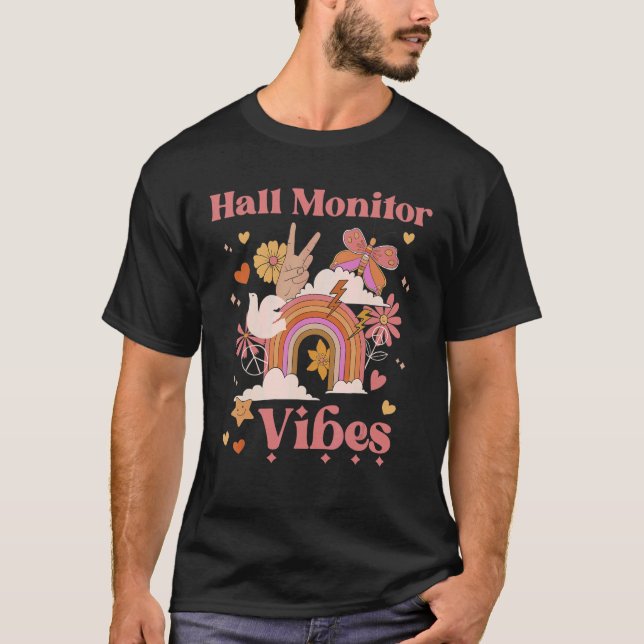 Hall Monitor Vibes School Groovy Retro Boho Rainbo T-Shirt (Front)