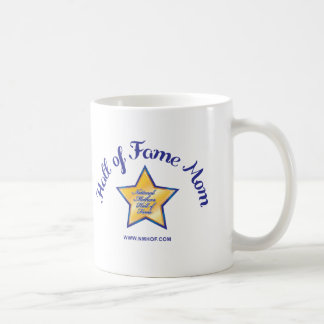 Hall of Fame Mum Coffee Cup