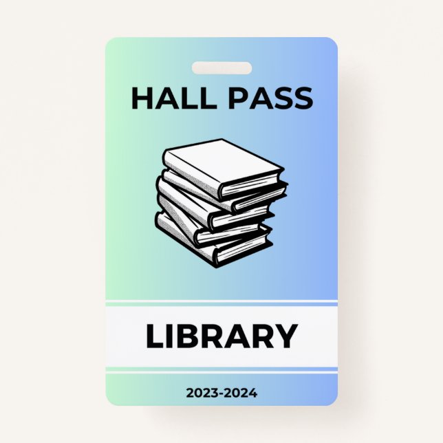 Hall Pass- Library ID Badge (Front)
