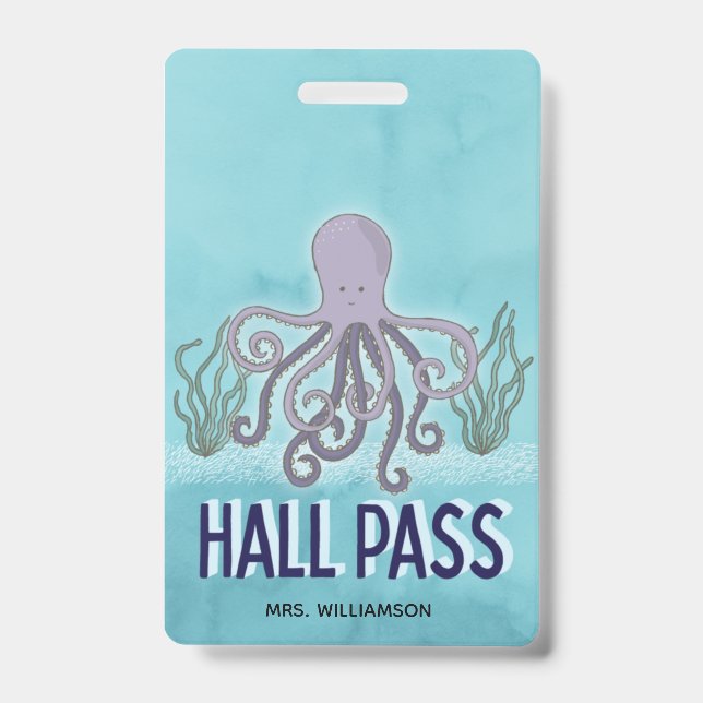 Hall Pass Sea Octopus Teacher School ID Badge (Front)