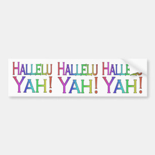 Hallelu Yah! (rainbow) Bumper Sticker