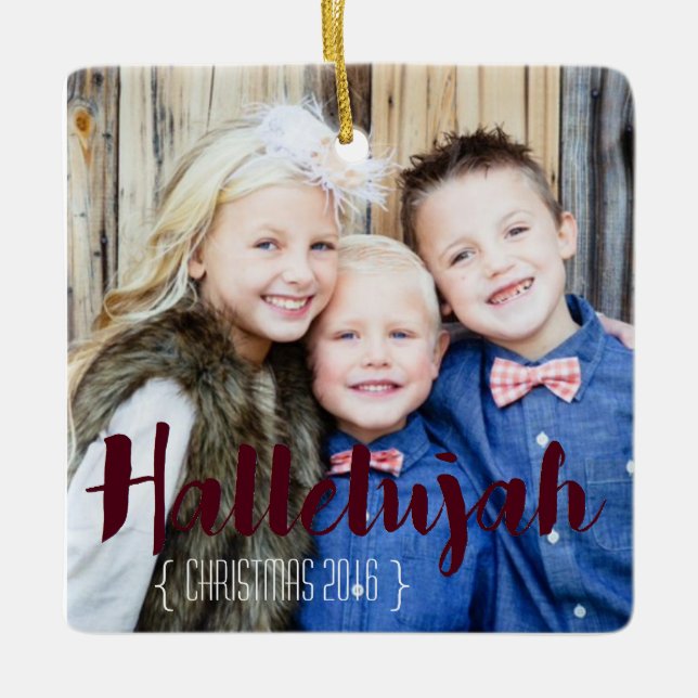 Hallelujah Christmas Photo Ornament (Front)