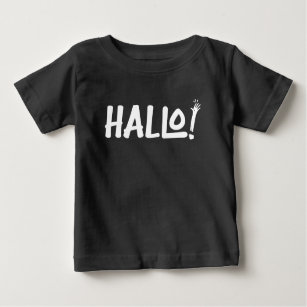 Hallo Hello German Greeting Funny Typography Baby T-Shirt