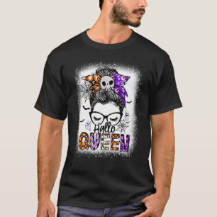 Hallo Queen Messy Bun Witch Halloween Costume T-Shirt