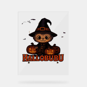 Hallobubu Halloween Cute & Spooky Witch Cat T-Shir Acrylic Sign