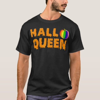 Halloqueen Gay Queer LGBTQ Pride Halloween T-Shirt
