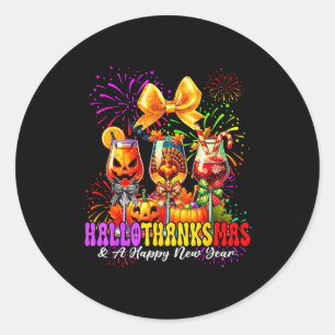 Hallothanksmas & A Happy New Year Fireworks Wi Classic Round Sticker