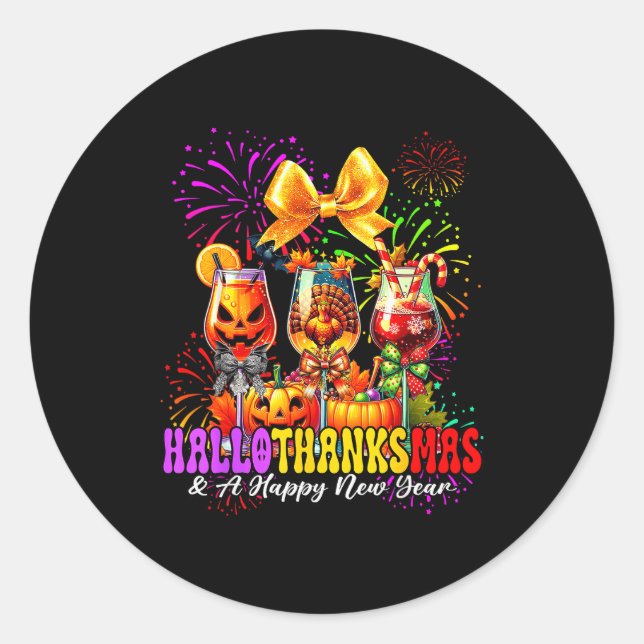 Hallothanksmas &amp; A Happy New Year Fireworks Wi Classic Round Sticker (Front)