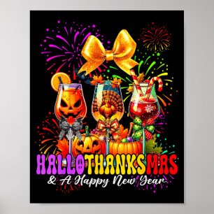 Hallothanksmas & A Happy New Year Fireworks Wi Poster