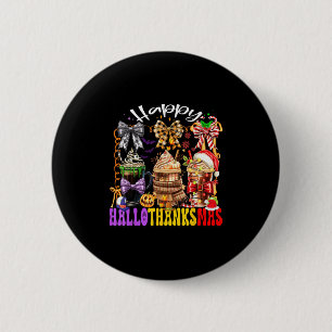 Hallothanksmas Coffee Latte Halloween Thanksgiving 6 Cm Round Badge