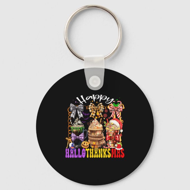 Hallothanksmas Coffee Latte Halloween Thanksgiving Key Ring (Front)