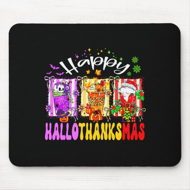 Hallothanksmas Coffee Latte Halloween Thanksgiving Mouse Mat (Front)