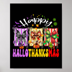 Hallothanksmas Coquette Bow Halloween Thanksgiving Poster