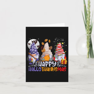 Hallothanksmas Gnomes Halloween Thanksgiving Chris Card