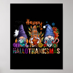 Hallothanksmas Gnomes Halloween Thanksgiving Merry Poster
