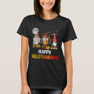 Hallothanksmas Gnomes Halloween Thanksgiving Merry T-Shirt