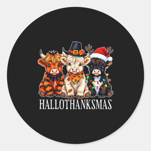 Hallothanksmas Halloween Thanksgiving Christmas Hi Classic Round Sticker (Front)