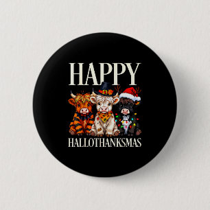 Hallothanksmas Highland Cow Halloween Thanksgiving 6 Cm Round Badge