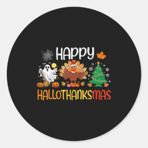 Hallothanksmas Shirt Funny Halloween Thanksgiving  Classic Round Sticker