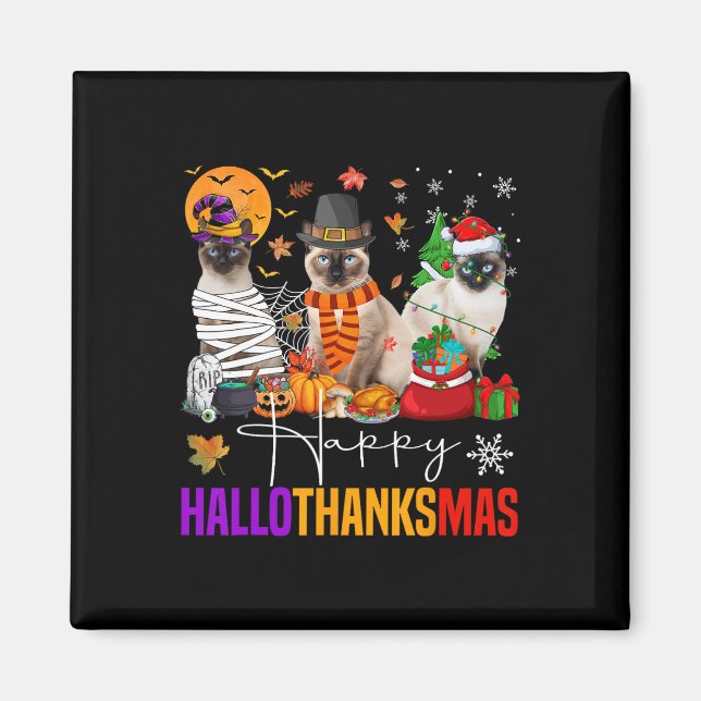 Hallothanksmas Siamese Cat Halloween Thanksgiving  Magnet (Front)