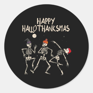 Hallothanksmas Skeleton Christmas Halloween Thanks Classic Round Sticker