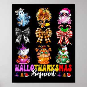 Hallothanksmas Squad Funny Halloween Thanksgiving  Poster