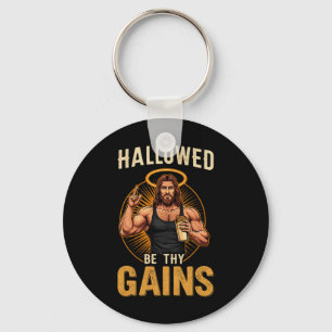 Hallowed Be Thy Gains Christian Workout Gym Jesus Key Ring