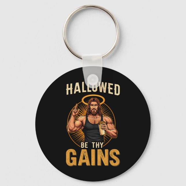 Hallowed Be Thy Gains Christian Workout Gym Jesus  Key Ring (Front)