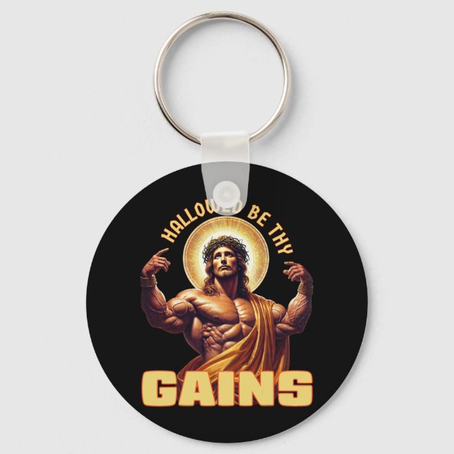 Hallowed Be Thy Gains Funny Gym Jesus Bodybuilding Key Ring (Front)