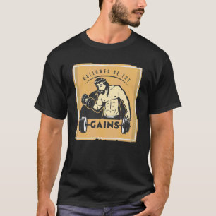 Hallowed Be Thy Gains Muscle Jesus Weight Lifting T-Shirt