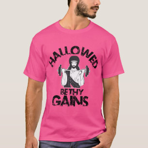 Hallowed Be Thy Gains Swole Jesus T-Shirt
