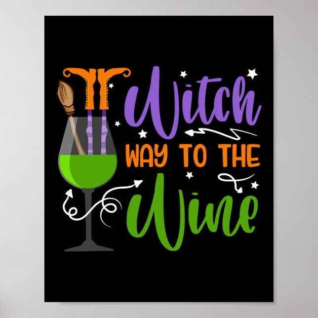 Hallowee Witches Witch way to the wine Costume  Poster (Front)