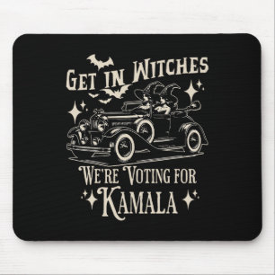 Halloween 1692 Get In Witches We're Voting For Kam Mouse Mat