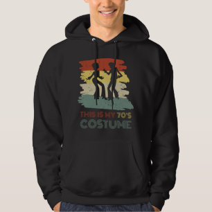 Halloween 1970s Party Disco This Is My 70's Costum Hoodie