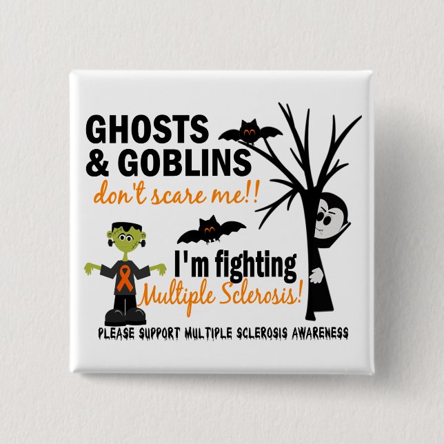 Halloween 1 Multiple Sclerosis Warrior 15 Cm Square Badge (Front)