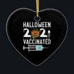 Halloween 2021 Vaccinated Funny Costume Ceramic Tree Decoration<br><div class="desc">Halloween 2021 Vaccinated Funny Costume
vaccinated, vaccine, halloween, 2021, gift, ideas, scary, pumpkin, birthday, halloween trick or treat, spooky, horror, zombie, black, ghost, trick or treat, witch, skull, humour, vintage, retro, gifts</div>