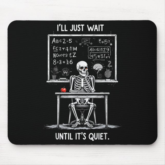 Halloween 2025 Funny Quiet Skeleton Teacher Cute F Mouse Mat (Front)