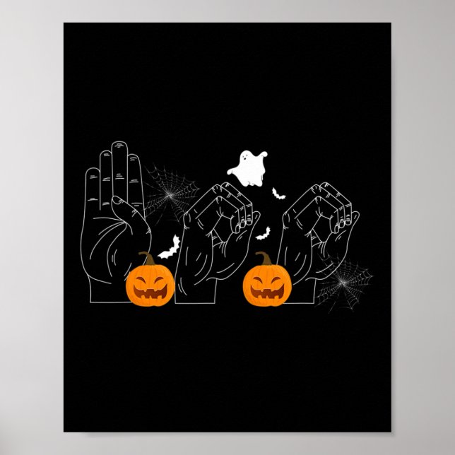 Halloween 31st October Deaf-mute Sign-language  Poster (Front)