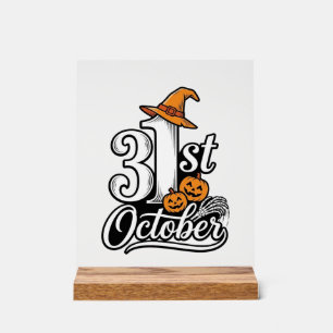 Halloween 31st October Typography Shirt Design_1 Acrylic Sign