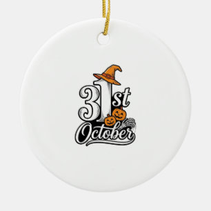 Halloween 31st October Typography Shirt Design_1 Ceramic Tree Decoration