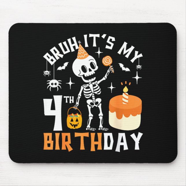 Halloween 4th Birthday Bruh-funny Skeleton 4th Bda Mouse Mat (Front)